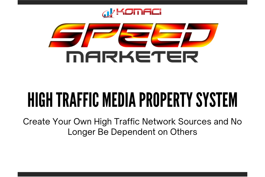 High Traffic Media Property System - SPEED Marketer